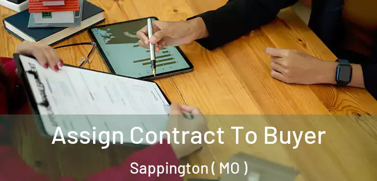  Assign Contract To Buyer Sappington ( MO )
