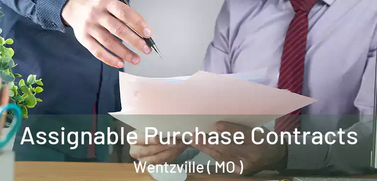  Assignable Purchase Contracts Wentzville ( MO )