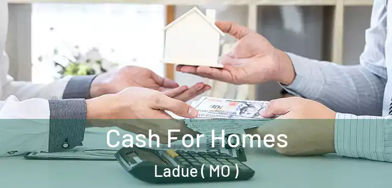  Cash For Homes Ladue ( MO )