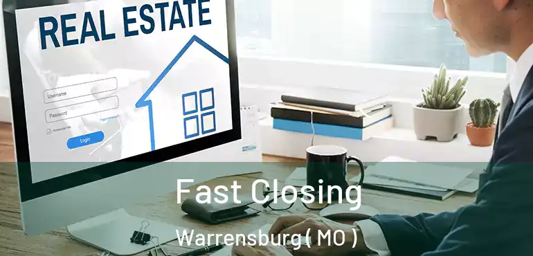  Fast Closing Warrensburg ( MO )