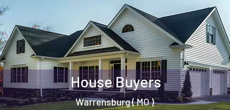  House Buyers Warrensburg ( MO )