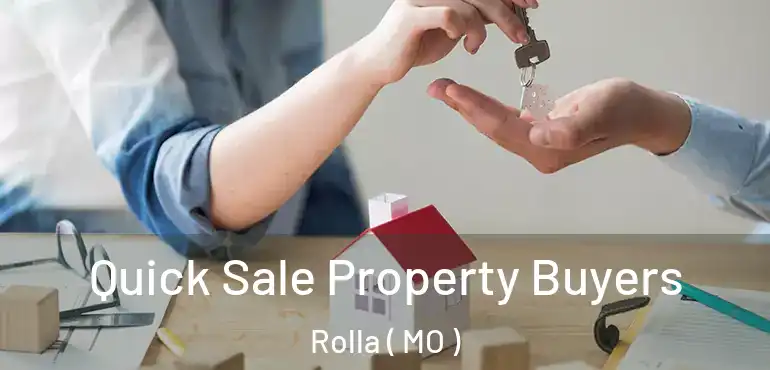  Quick Sale Property Buyers Rolla ( MO )