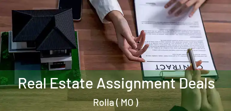  Real Estate Assignment Deals Rolla ( MO )