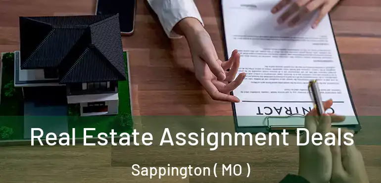  Real Estate Assignment Deals Sappington ( MO )