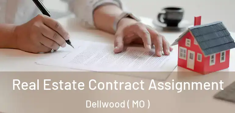  Real Estate Contract Assignment Dellwood ( MO )