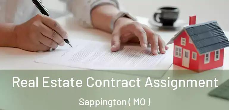  Real Estate Contract Assignment Sappington ( MO )