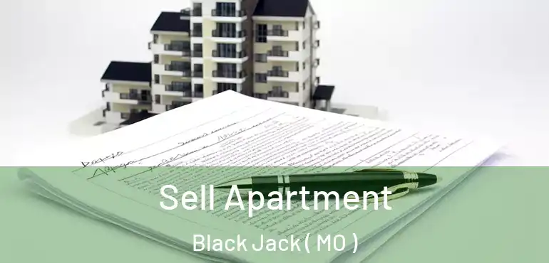  Sell Apartment Black Jack ( MO )