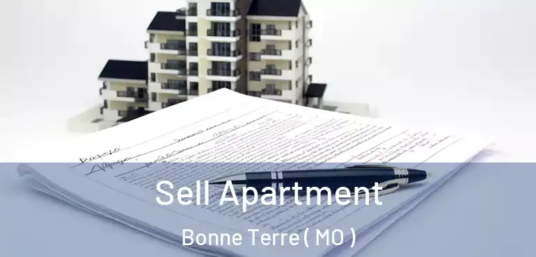  Sell Apartment Bonne Terre ( MO )