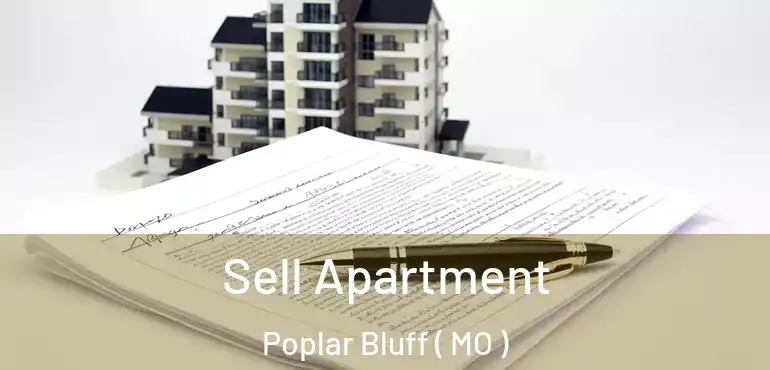  Sell Apartment Poplar Bluff ( MO )