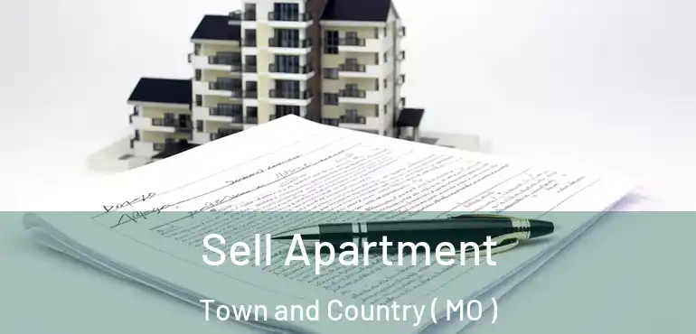  Sell Apartment Town and Country ( MO )