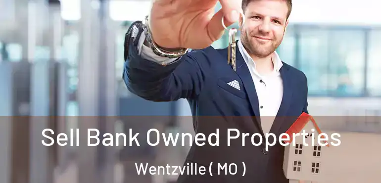  Sell Bank Owned Properties Wentzville ( MO )
