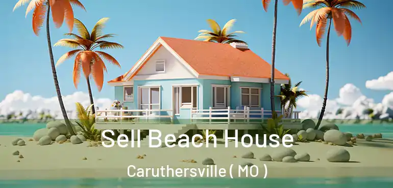  Sell Beach House Caruthersville ( MO )