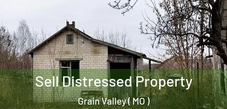 Sell Distressed Property Grain Valley ( MO )