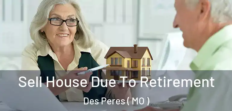  Sell House Due To Retirement Des Peres ( MO )