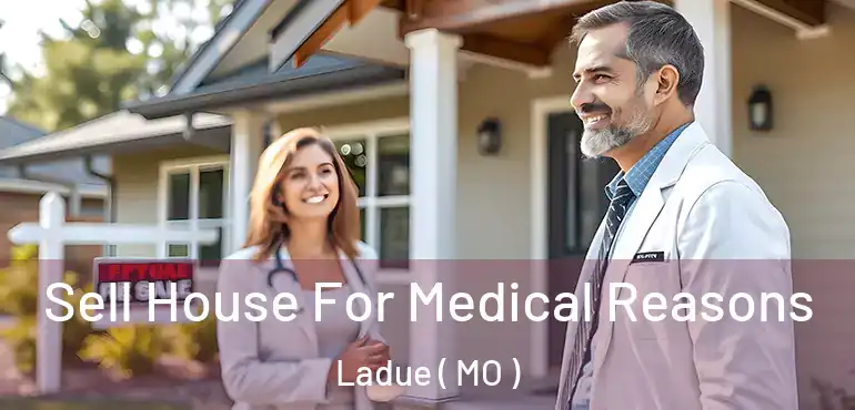  Sell House For Medical Reasons Ladue ( MO )