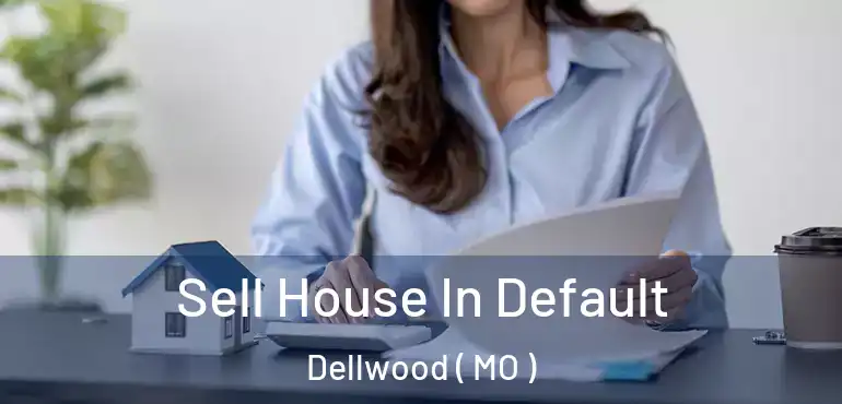  Sell House In Default Dellwood ( MO )