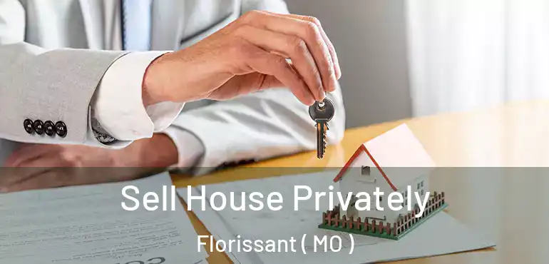  Sell House Privately Florissant ( MO )