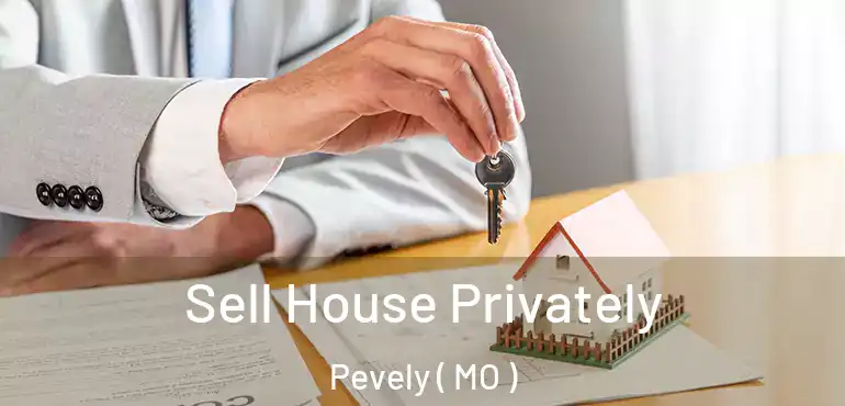  Sell House Privately Pevely ( MO )