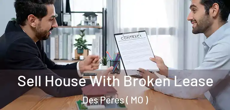  Sell House With Broken Lease Des Peres ( MO )