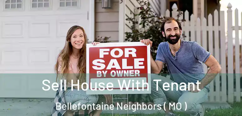  Sell House With Tenant Bellefontaine Neighbors ( MO )