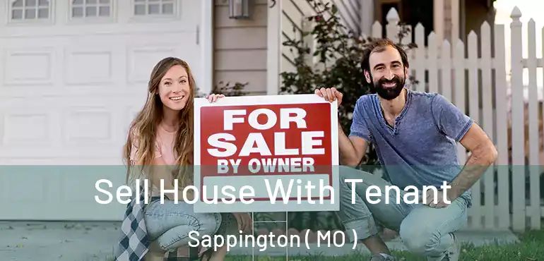  Sell House With Tenant Sappington ( MO )