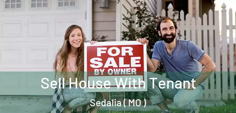  Sell House With Tenant Sedalia ( MO )