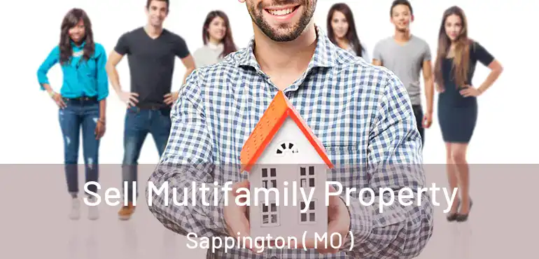  Sell Multifamily Property Sappington ( MO )