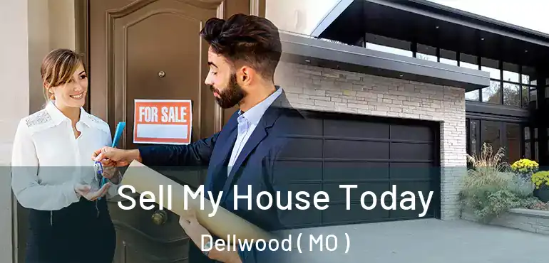  Sell My House Today Dellwood ( MO )