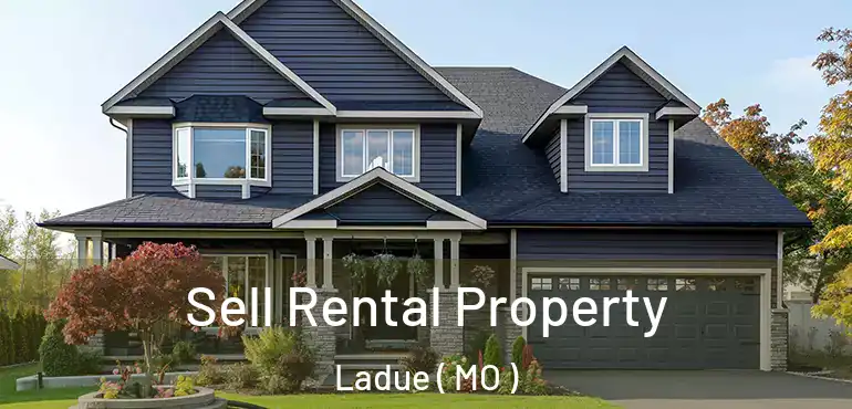  Sell Rental Property Ladue ( MO )