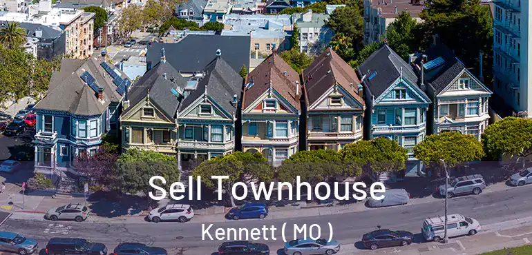  Sell Townhouse Kennett ( MO )