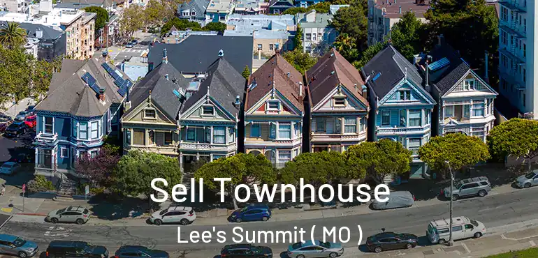  Sell Townhouse Lee's Summit ( MO )