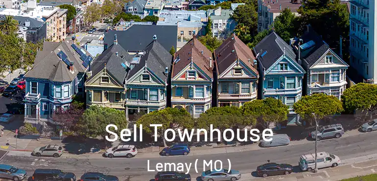  Sell Townhouse Lemay ( MO )