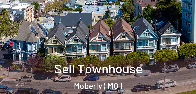  Sell Townhouse Moberly ( MO )