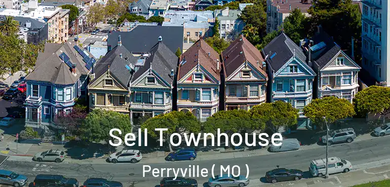  Sell Townhouse Perryville ( MO )