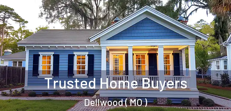  Trusted Home Buyers Dellwood ( MO )