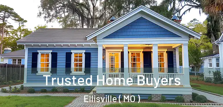  Trusted Home Buyers Ellisville ( MO )