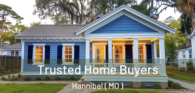  Trusted Home Buyers Hannibal ( MO )
