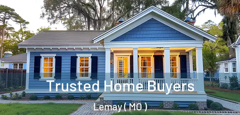  Trusted Home Buyers Lemay ( MO )