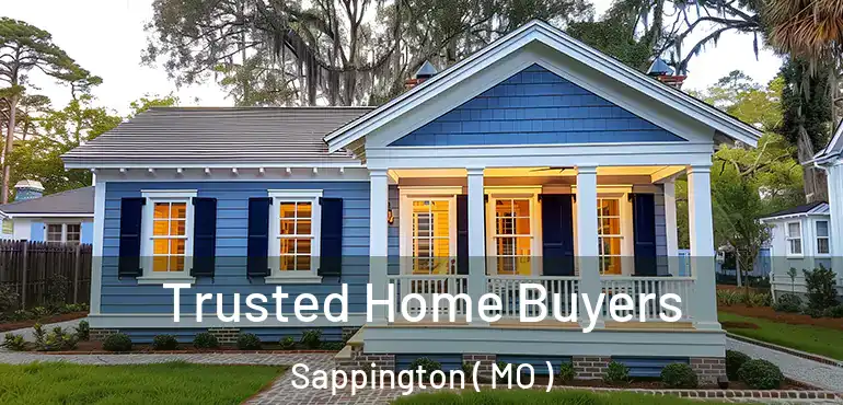  Trusted Home Buyers Sappington ( MO )