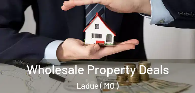  Wholesale Property Deals Ladue ( MO )